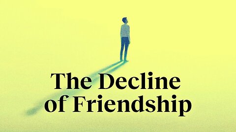 The friendship recession | Richard Reeves