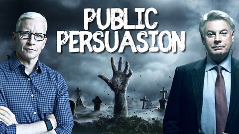 The Battle for Public Persuasion.