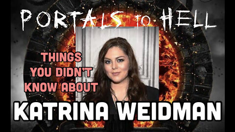 Things You Didn't Know About Portals To Hell's Katrina Weidman