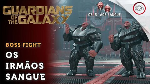 Guardians of the Galaxy , Boss Fight, Os irmãos sangue | super dica PT-BR