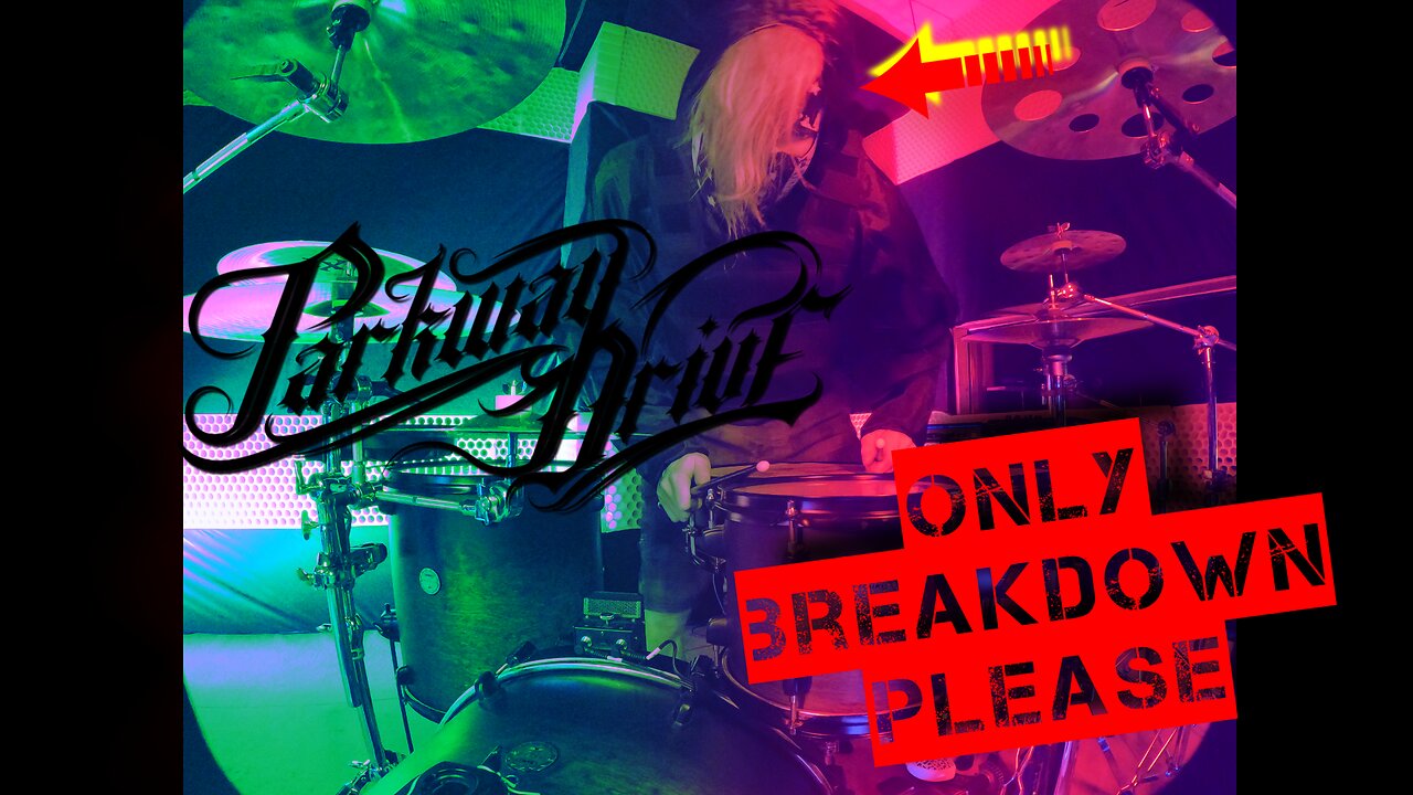 Only breakdown please #3 PARKWAY DRIVE - DRUM COVER