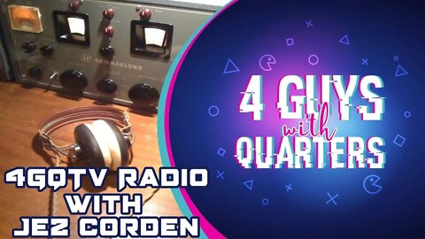 4GQTV Radio Ep2 with Jez Cordon