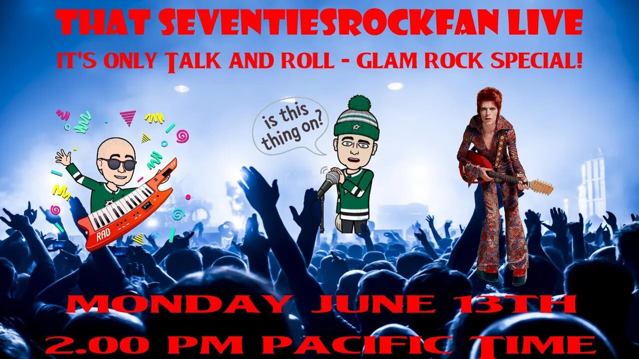 It's Only Talk & Roll #16 - Glam Rock Special