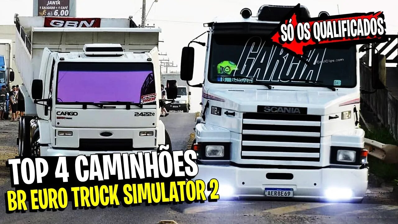 TOP 4 CAMINHÕES BR MODS BR ETS2 1.43 Euro Truck Simulator