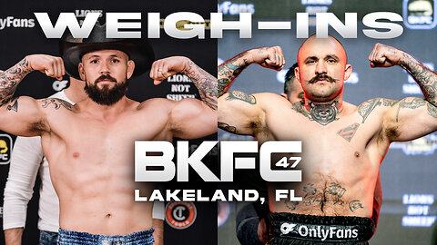 BKFC 47 LAKELAND WEIGH IN