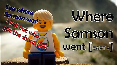 Where Samson Went - and a shout out for the winner!