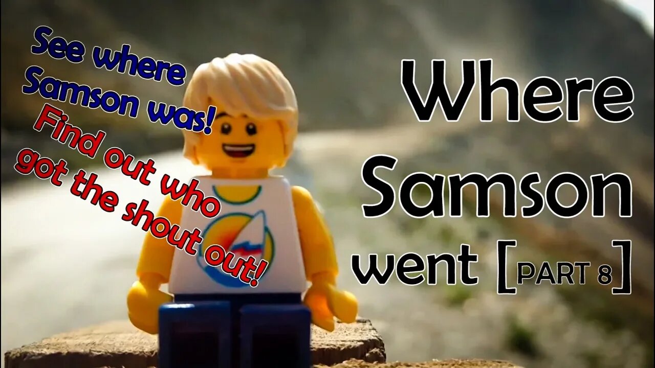Where Samson Went - and a shout out for the winner!