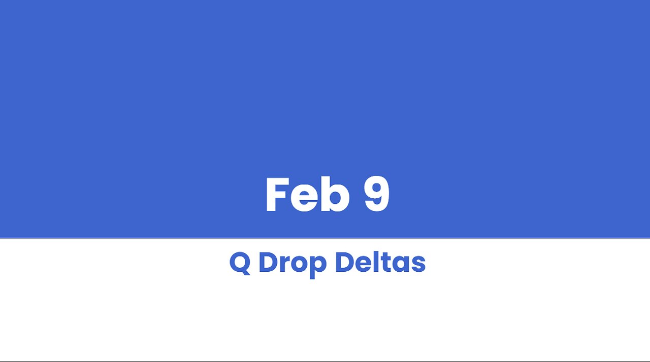 Q DROP DELTAS FEB 09