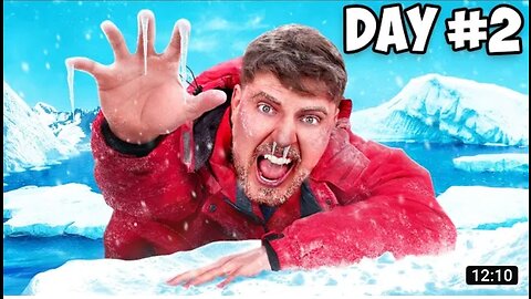 Mr beast survived 50 hours in Antarctica
