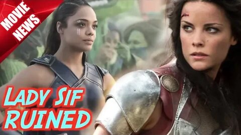 LADY SIF may RETURN In Thor: Love And Thunder - Why I Hate This Idea