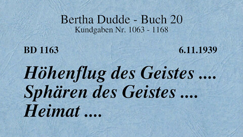 BD 1163 - HÖHENFLUG DES GEISTES .... SPHÄREN DES GEISTES .... HEIMAT ....