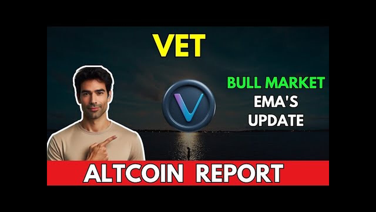 VET: BULL MARKET EMA's Update || VECHAIN VET Price Prediction