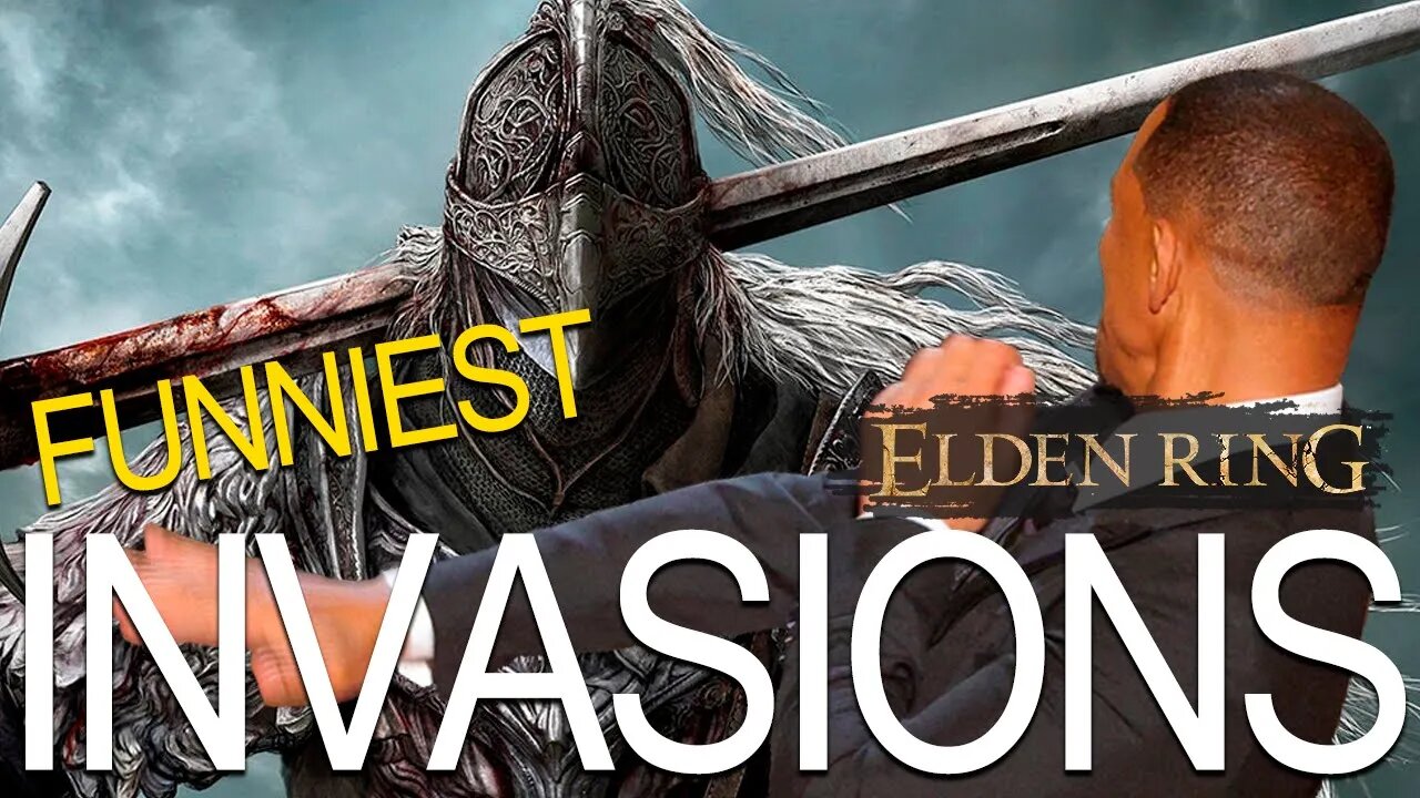 Top 10 INVASIONS in Elder Ring | Funniest Clips 2022 HD