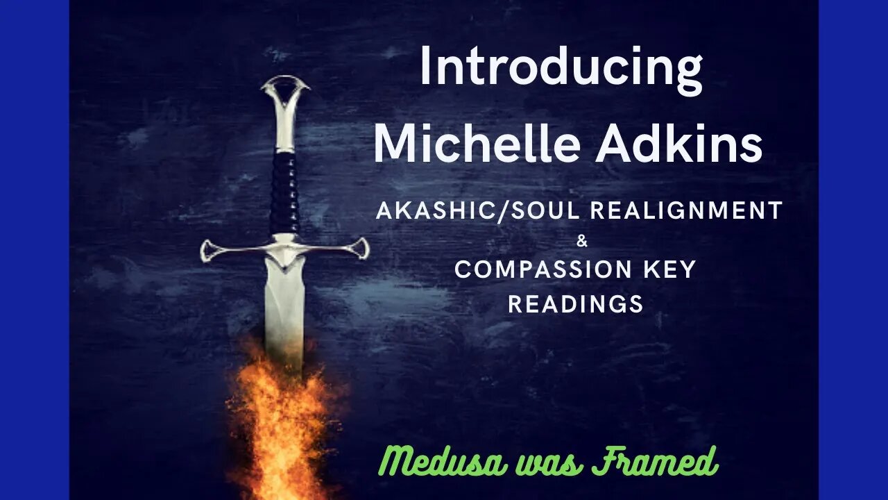 Meet my friend, Michelle Adkins-level 3 Expert for Soul Realignment/Akash & Compassion Key readings