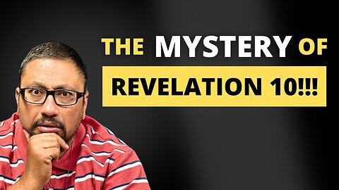 The Seven Thunders!!! - Revelation 10