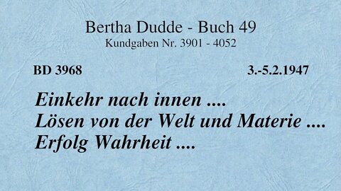 BD 3968 - EINKEHR NACH INNEN .... LÖSEN VON DER WELT UND MATERIE .... ERFOLG WAHRHEIT ....