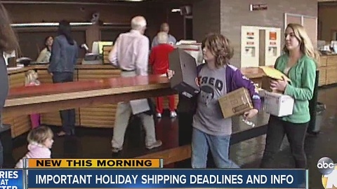 Important holiday shipping deadlines and information