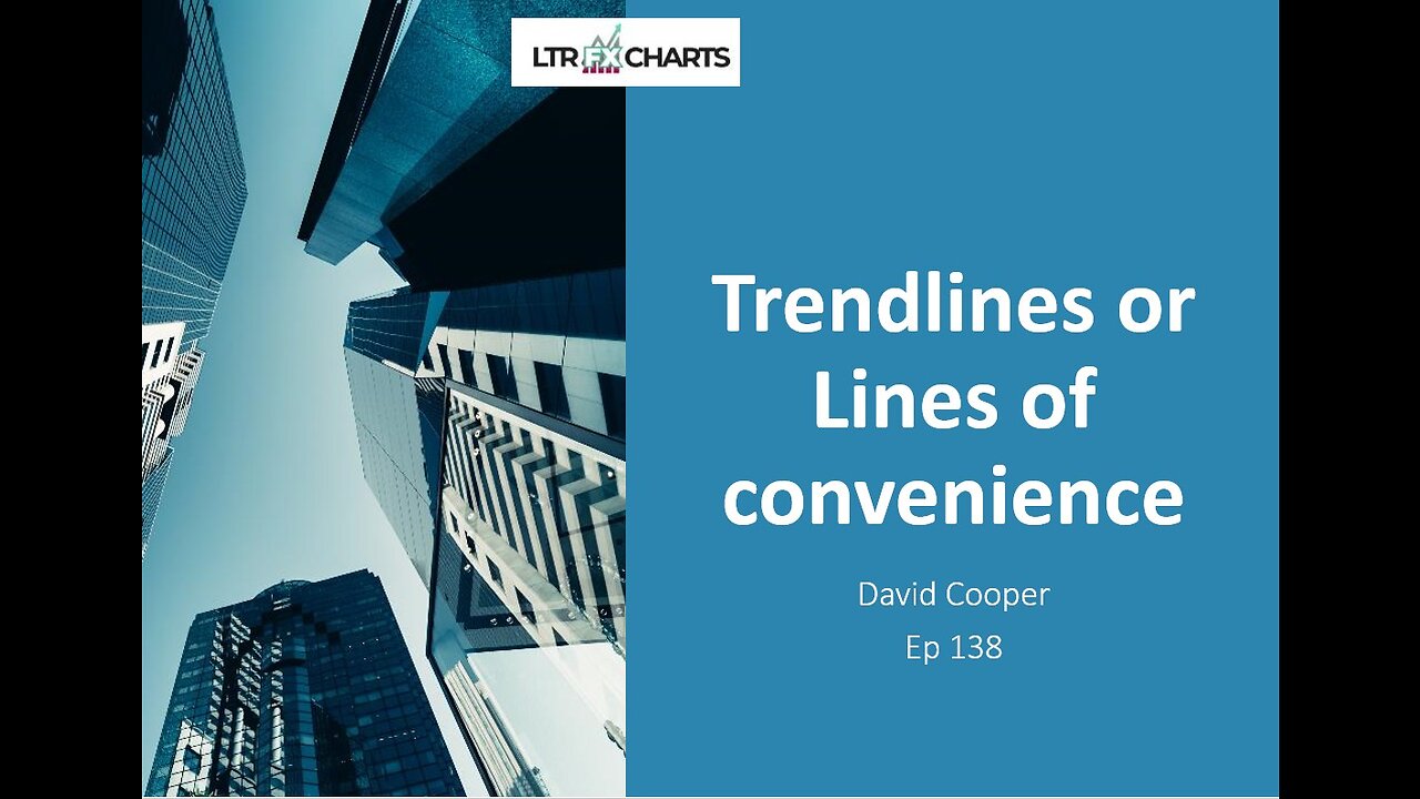 Ep 138 Trendlines or lines of convenience?