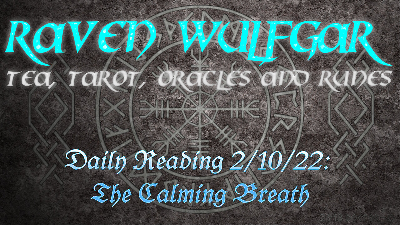 Daily Reading 2/10/22: The Calming Breath