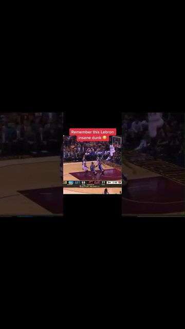 Lebron James Craziest DUNK