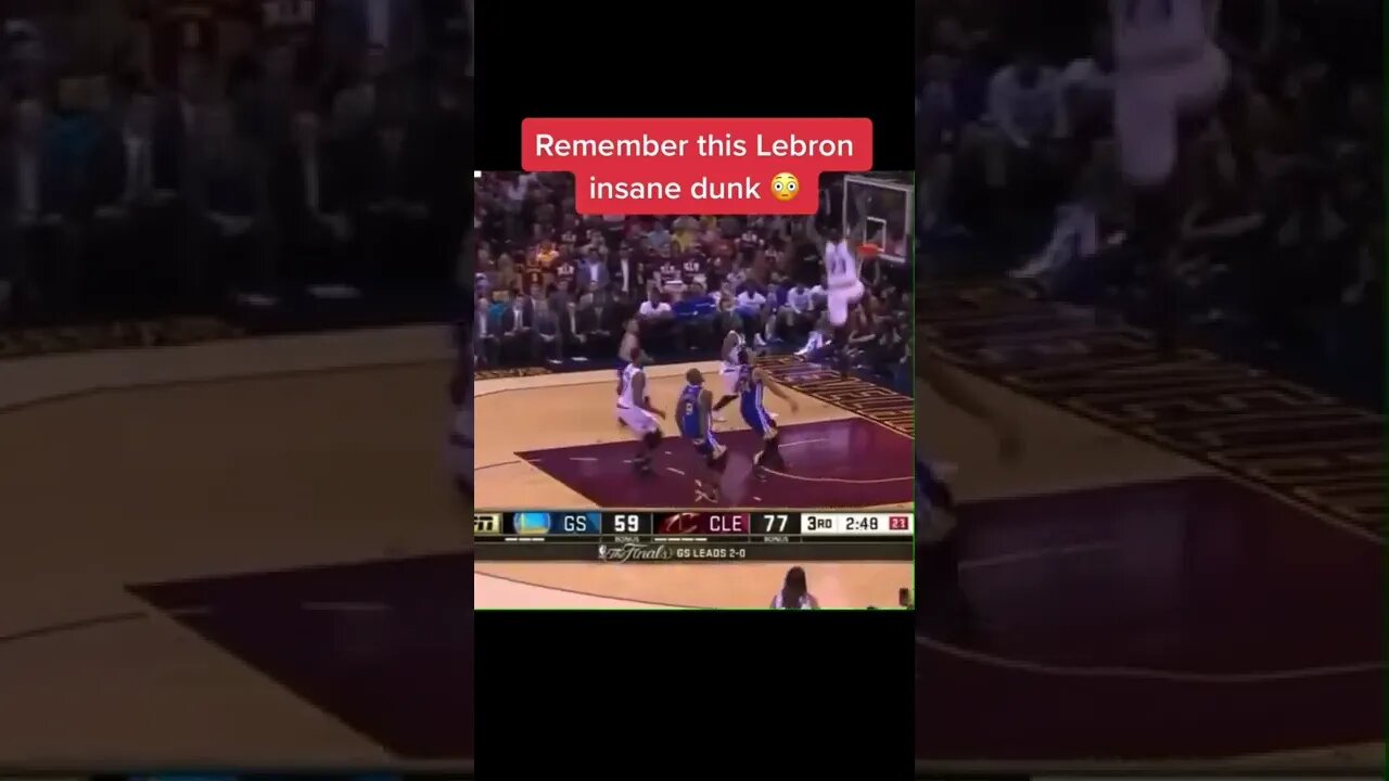 Lebron James Craziest DUNK