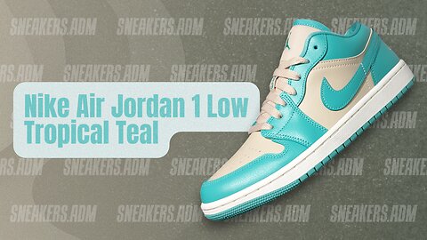 Nike Air Jordan 1 Low Tropical Teal (W) - DC0774-131 - @SneakersADM