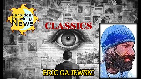 FKN Classics: Planet X - Rise of the Antichrist - NWO Planned Tribulation | Eric Gajewski