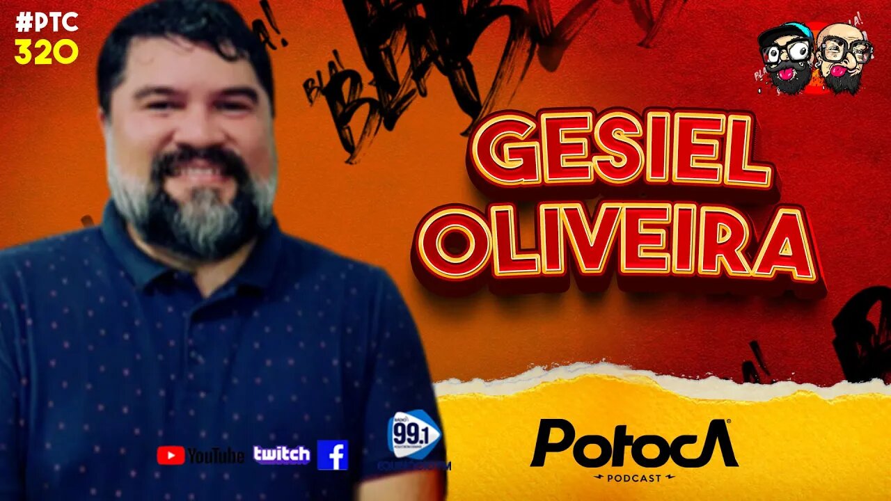 PRÉ CANDIDATO A GOV. GESIEL OLIVEIRA | PTC #320