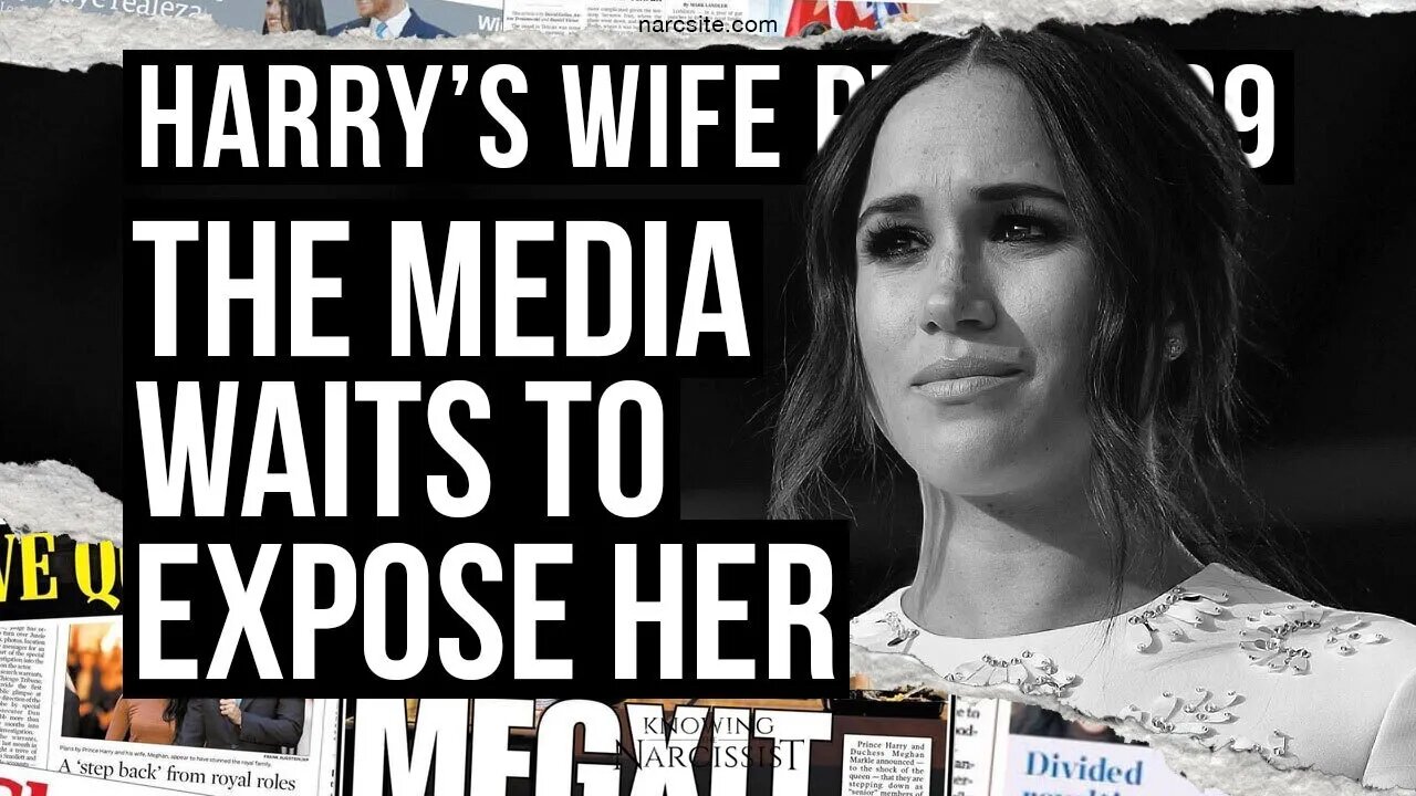 Harrys Wife Part 100.29 The Media Is Waiting to Expose Her (Meghan Markle)