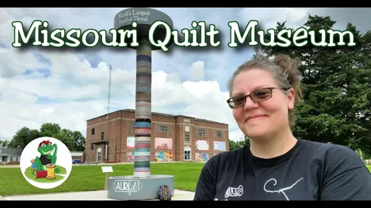 The BEST of Hamilton, Part 2 - The Missouri Quilt Museum!