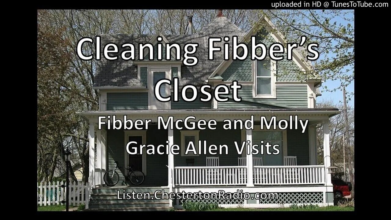 Fibber McGee & Molly - Gracie Allen Visits - Cleaning Fibber's Closet