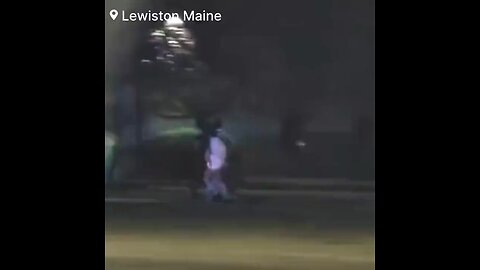 ACTIVE SHOOTER LEWISTON, MAINE