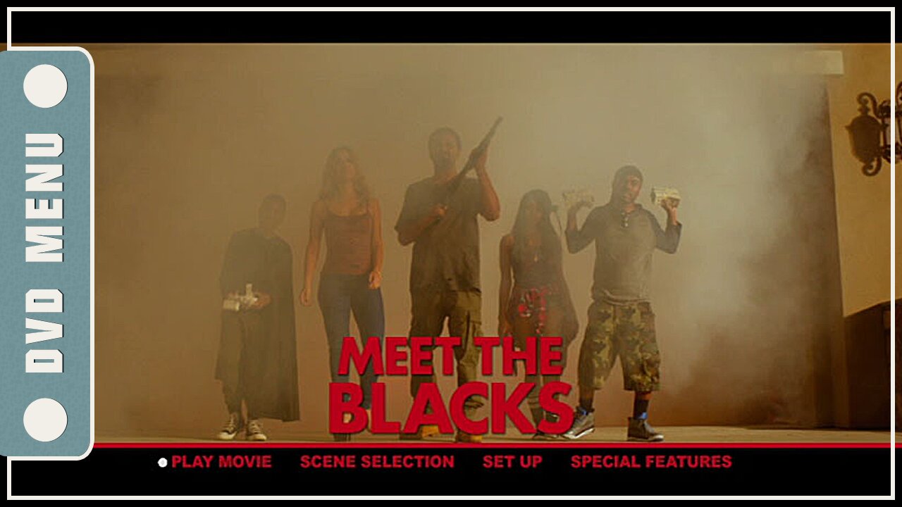 Meet the Blacks - DVD Menu