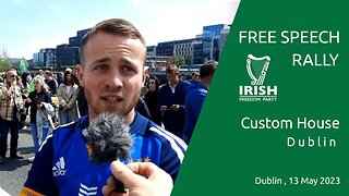 Free Speech Rally - 13 May 2023 - Dublin