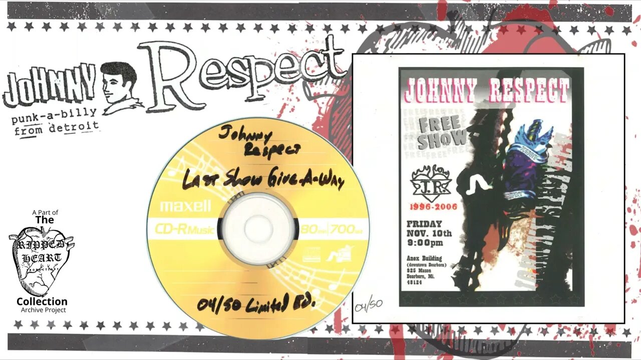 Johnny Respect 💿 Last Show Give-A-Way CD. Full B-Sides, Rarities, and album tracks.