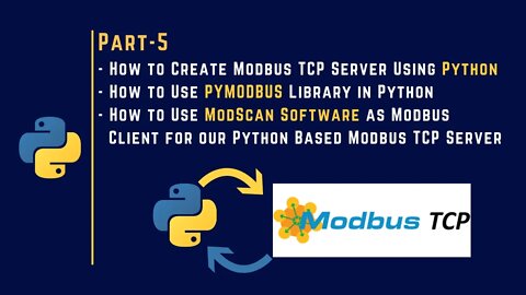 005 | Create ModbusTCP Server & Updating Values on Server as a Client in Python | Pymodbus |