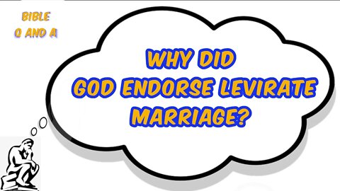 Levirate Marriages