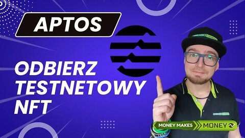 Odbierz APTOS TestNet NFT