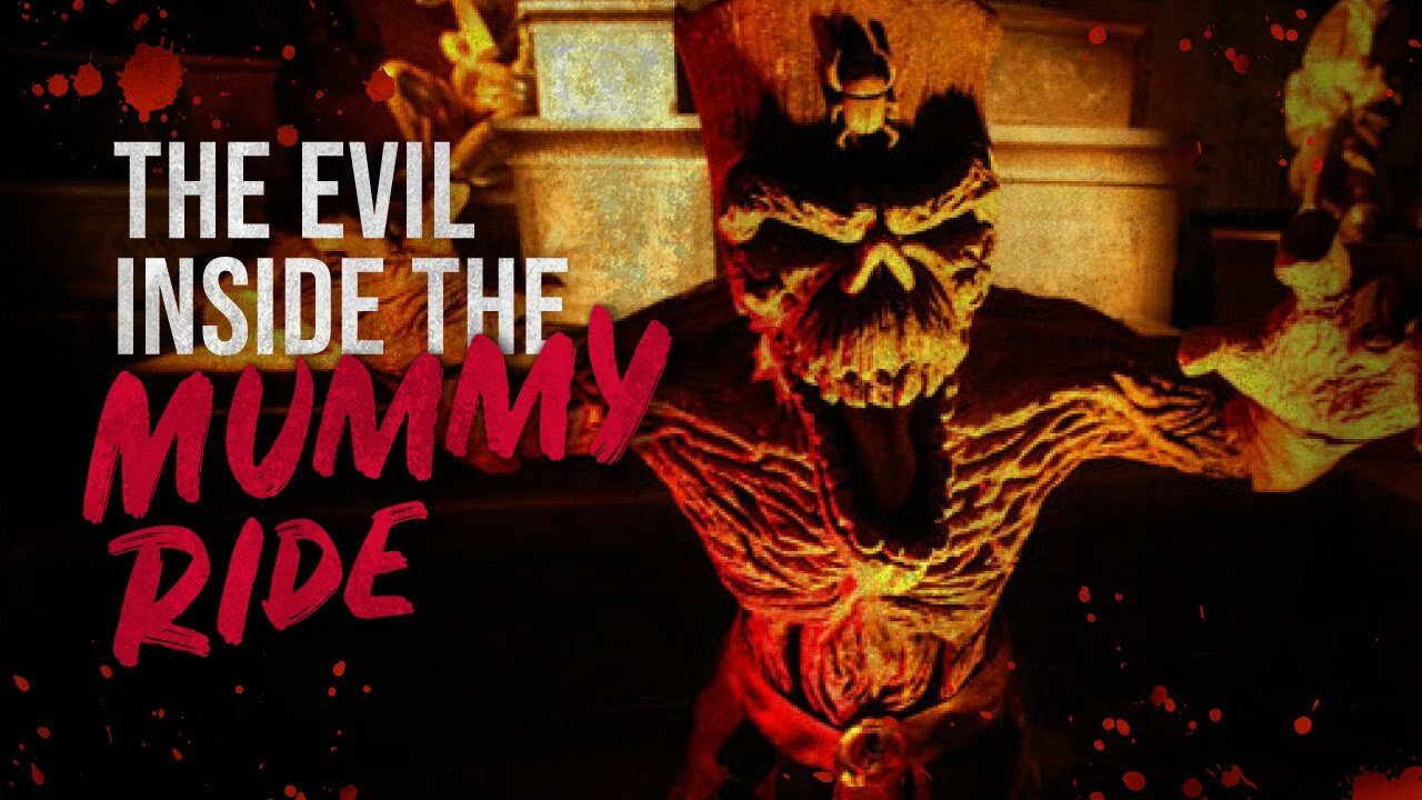 "The Evil Inside The Mummy Ride" - Universal Studios Creepypasta