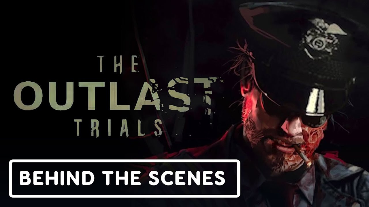 The Outlast Trials - Official Trial 3: Storytelling and Inspiration: Behind The Scenes Video