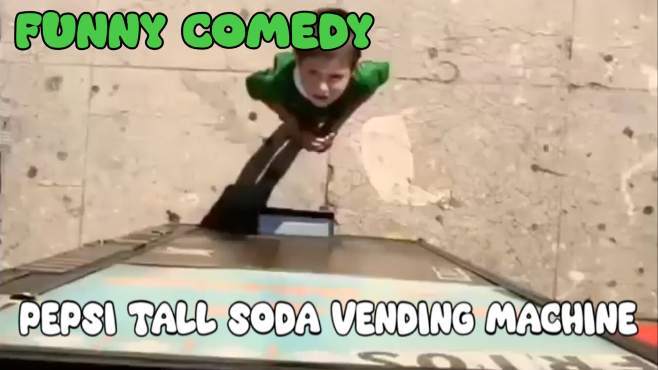 Pepsi tall soda vending machine - Funny Comedy - LaughingSpreeMaster