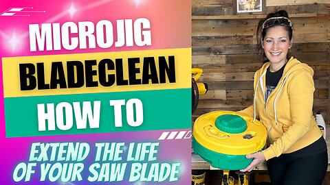 Microjig BLADECLEAN System How to Extend the Life of your Saw Blades