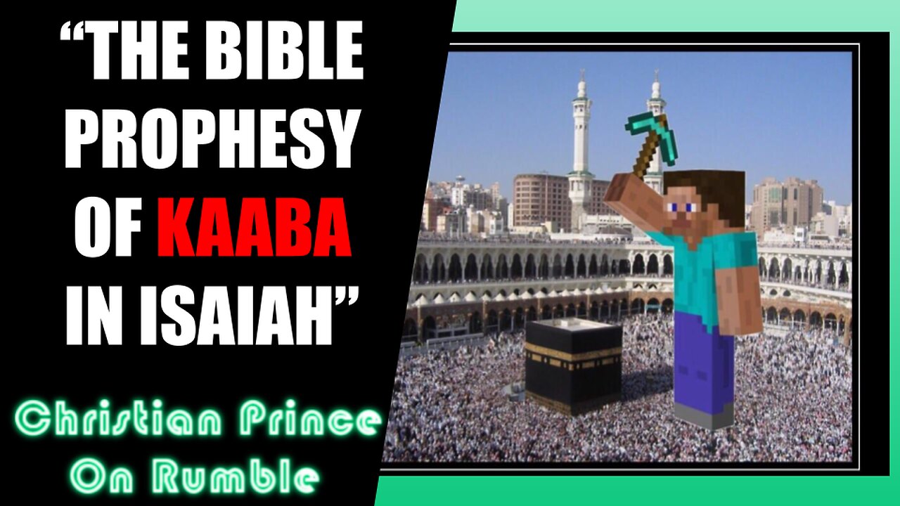 Muslims Misunderstand Masterpieces. Christian Prince DEBUNKS Kaaba In Isaiah