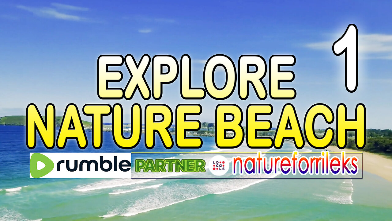 Explore Nature Beach Part-1