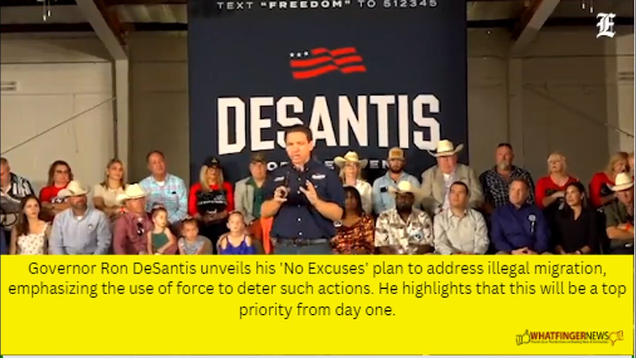 Governor Ron DeSantis unveils his 'No Excuses' plan to address illegal migration