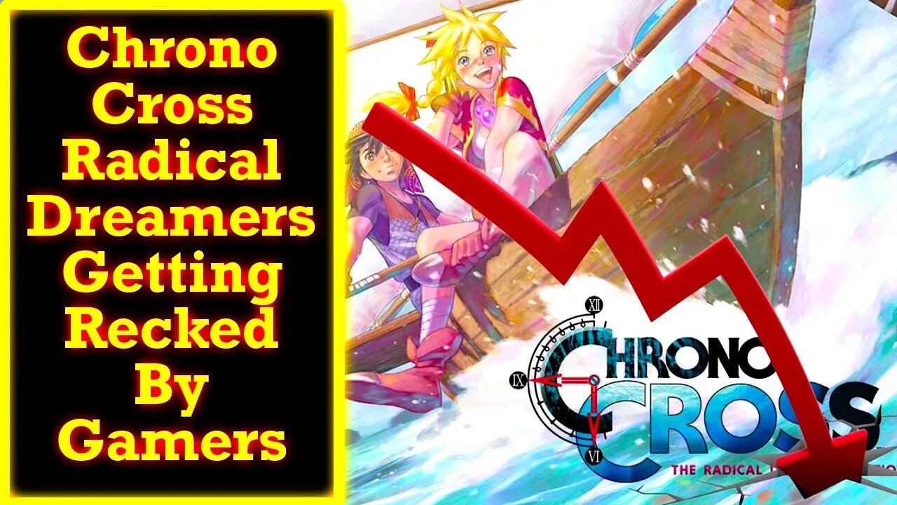 Chrono Cross Remaster: Radical Dreamers Getting DESTROYED For Epic Low Quality