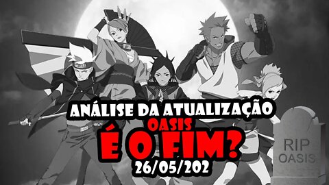 Comentando a atualização e falas da galera e dos moderadores de Naruto Online - 26/05/2022 #RIPOASIS