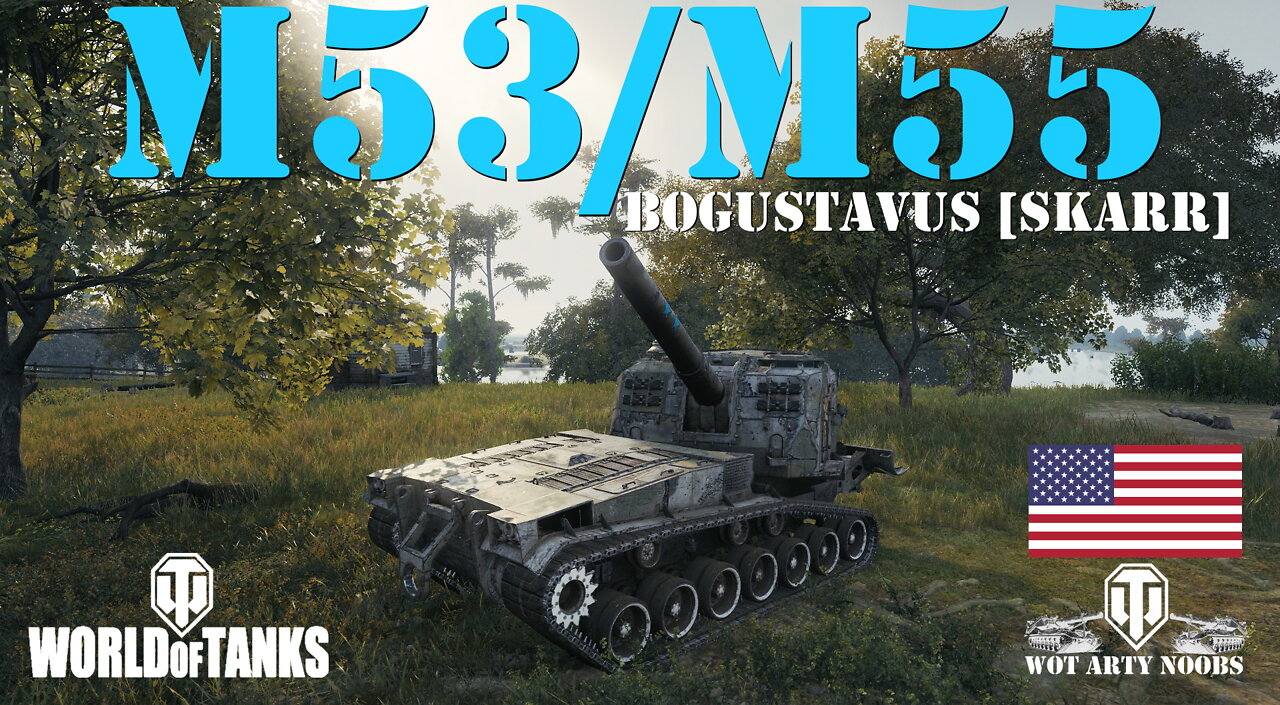 M53/M55 - BoGustavus [SKARR]