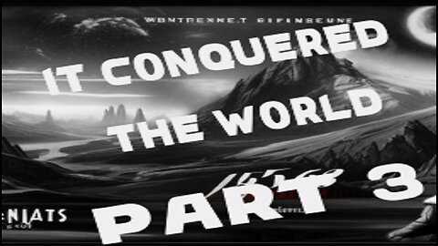 HILARIOUS RE DUB OF IT CONQUERED THE WORLD PART 3 - MIDNIGHT MOVIE MADNESS