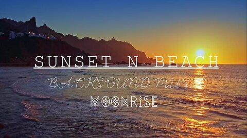 Sunrise N Beach || Backsound music